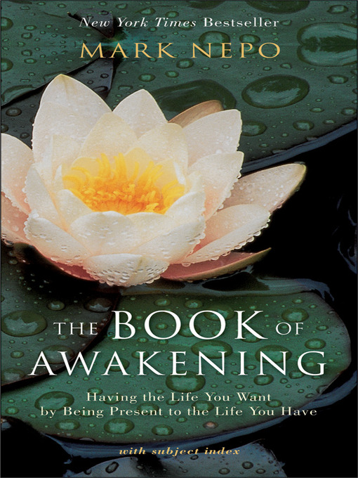Title details for The Book of Awakening by Mark Nepo - Available